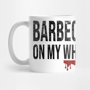 Barbecue Stain On My White Mug